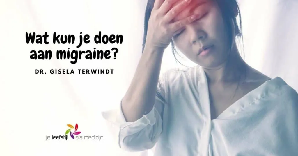 Terwindt Wat kun je doen aan migraine